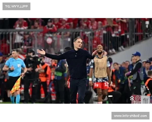 拜仁慕尼黑欧冠客场战绩优异，图赫尔体系稳固